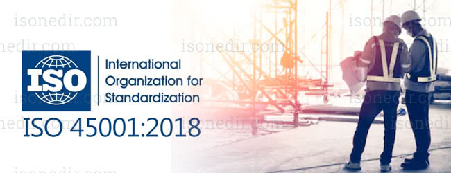 iso 45001 nedir