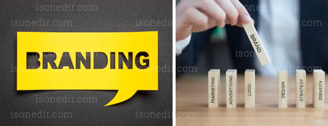 Marka Nedir ve Sıfırdan Güçlü Bir Marka Nasıl Yaratılır?