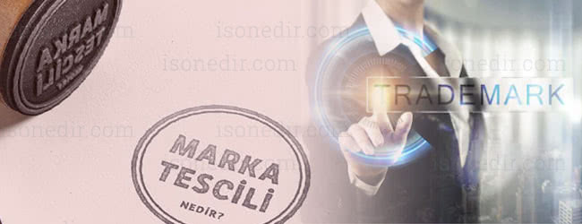 marka tescili nedir